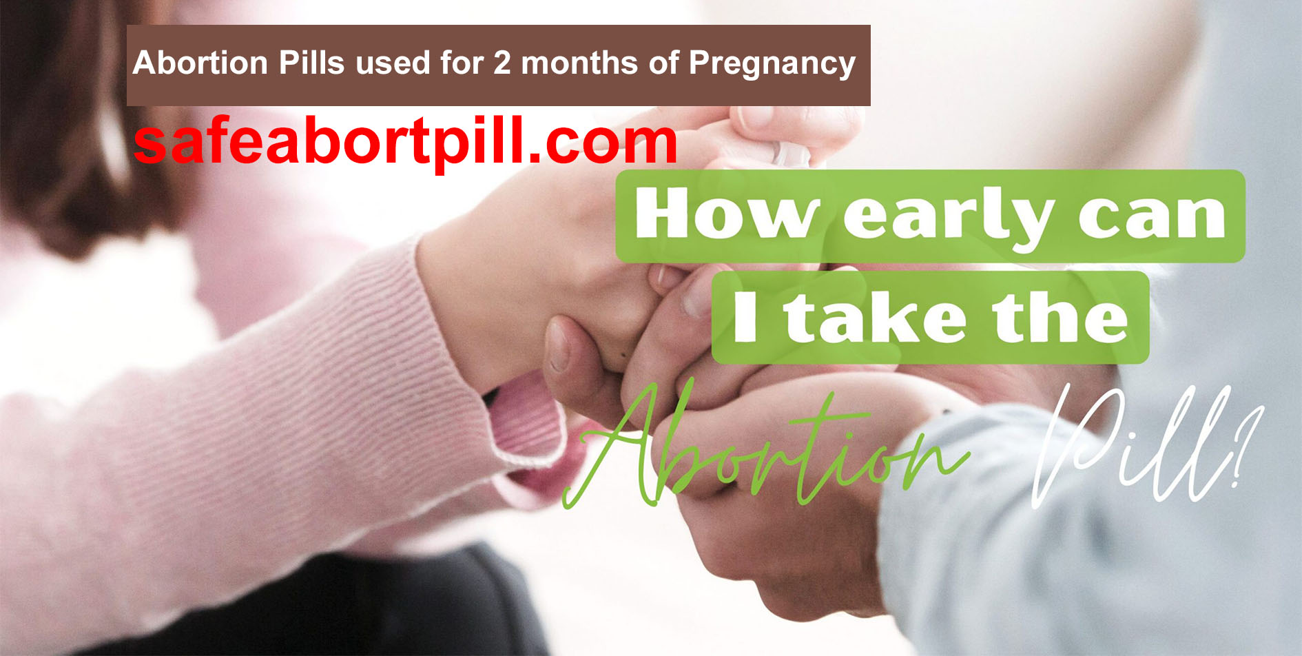 Name of abortion pills for 2 months Pregnancy